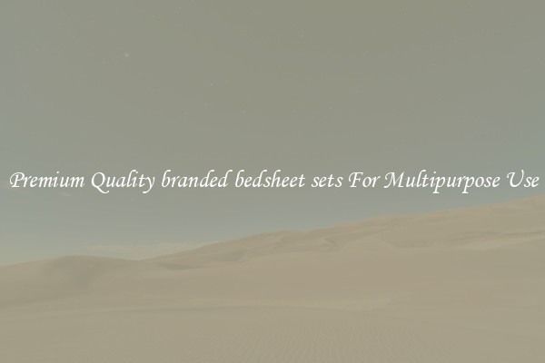Premium Quality branded bedsheet sets For Multipurpose Use