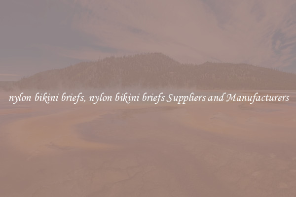 nylon bikini briefs, nylon bikini briefs Suppliers and Manufacturers