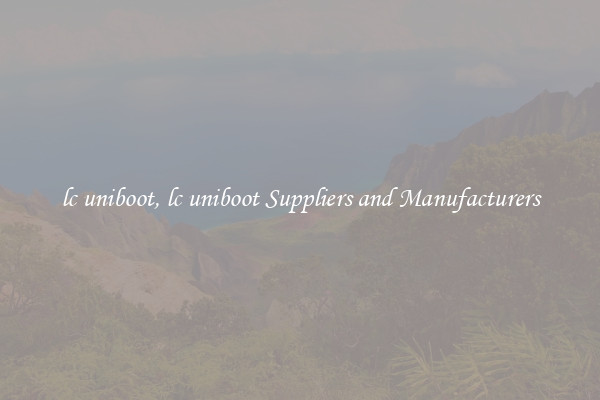lc uniboot, lc uniboot Suppliers and Manufacturers