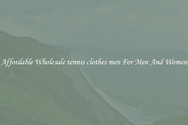 Affordable Wholesale tennis clothes men For Men And Women